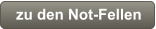 zu den Not-Fellen